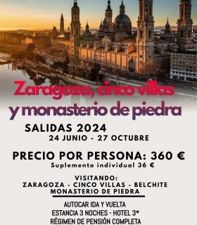 ZARAGOZA, LAS CINCO VILLAS Y MONASTERIO DE PIEDRA Circuito 4 días / 3 noches